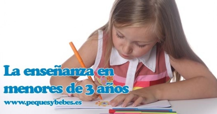 La enseñanza infantil en España, la educación en niños y niñas menores de 3 años